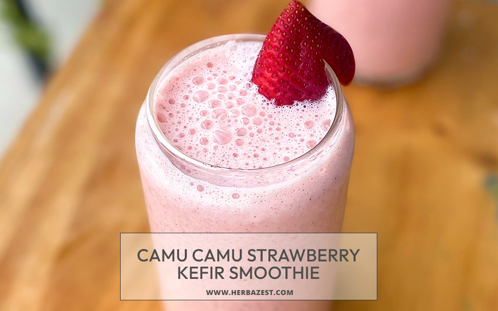 Camu Camu Strawberry Kefir Smoothie