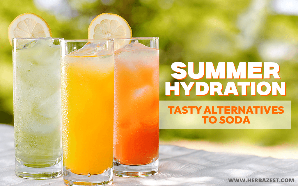 Summer Hydration: Tasty Alternatives to Soda